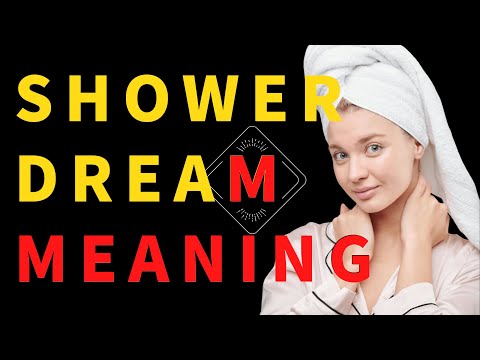 Shower Dream Interpretation: Unlock the Secrets of Your Subconscious【Dream meaning】